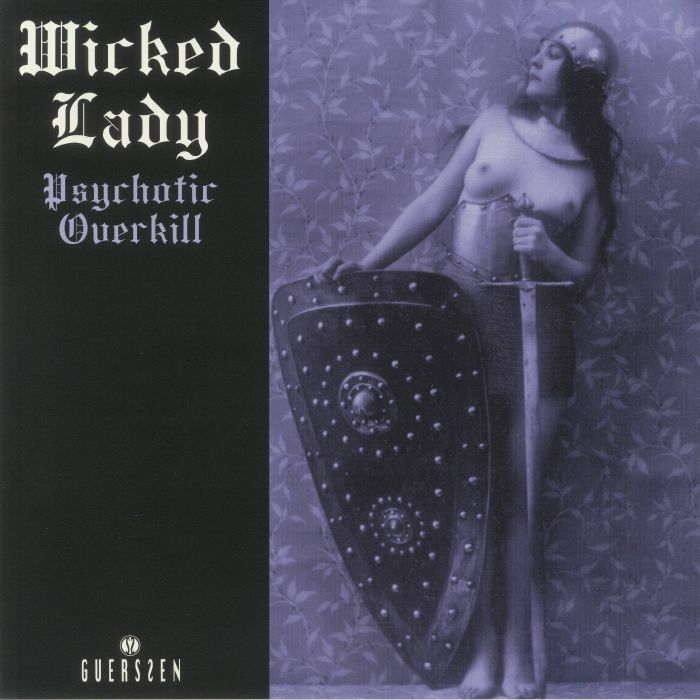 Wicked Lady Psychotic Overkill