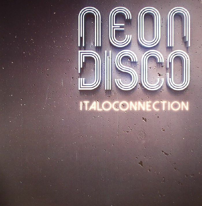 Italoconnection Neon Disco