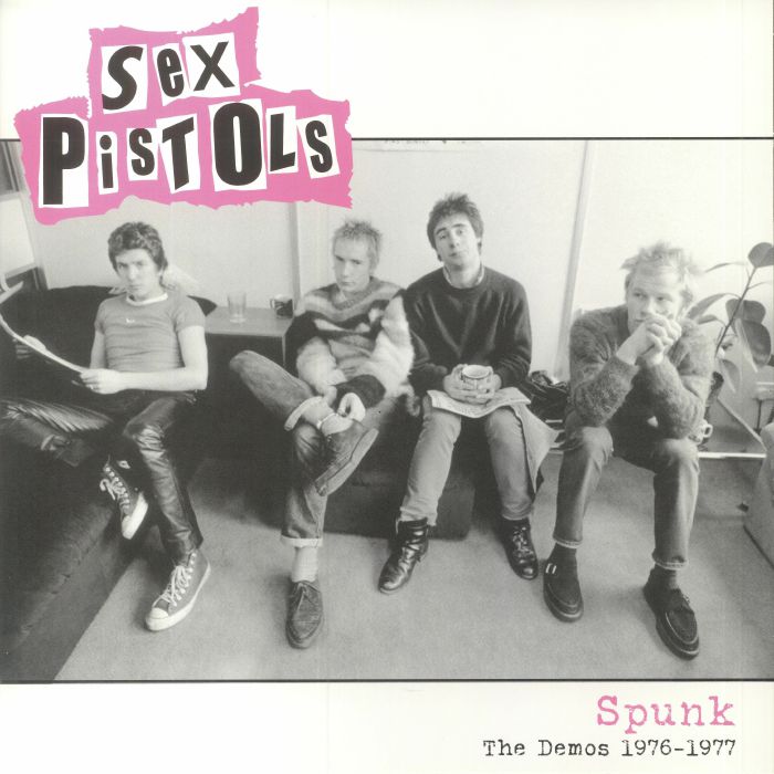 Sex Pistols Spunk: The Demos 1976 1977