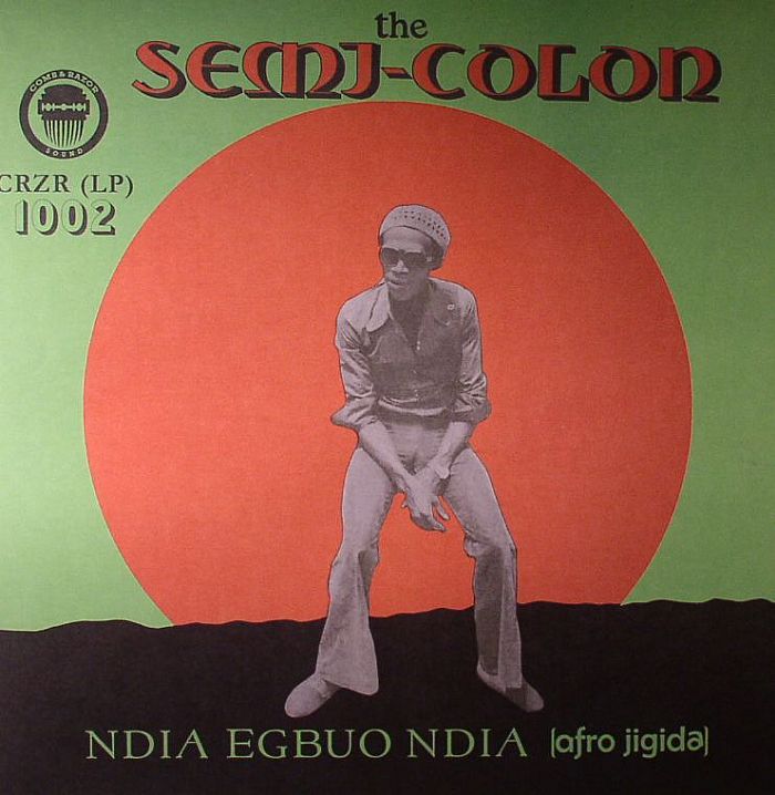 The Semi Colon Ndia Egbuo Ndia (Afro Jigida)