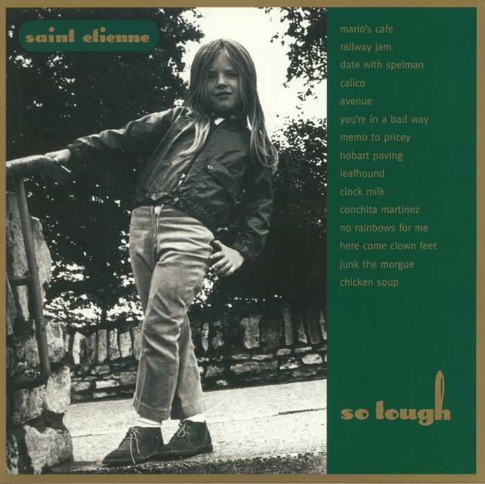 Saint Etienne So Tough (reissue)