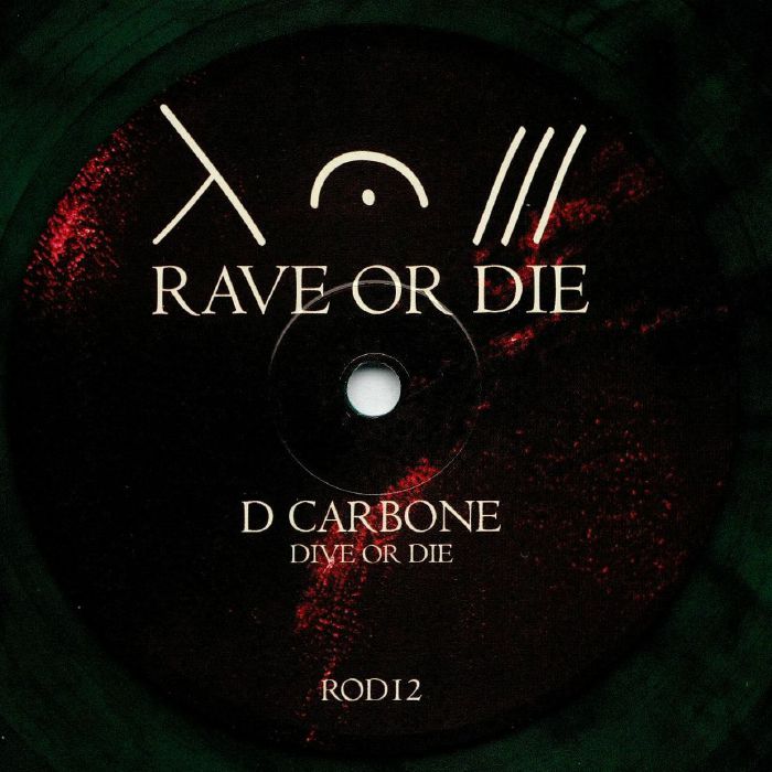 D Carbone | Umwelt Rave Or Die 12