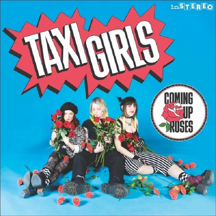 Taxi Girls Coming Up Roses