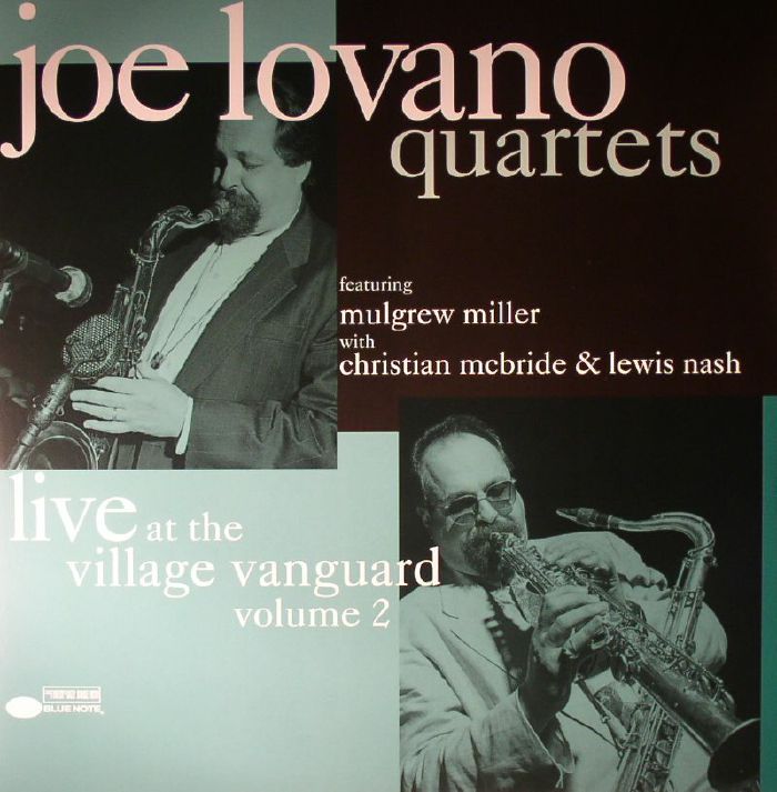 Joe Lovano Quartets: Live At The Village Vanguard Volume 2 (remastered)