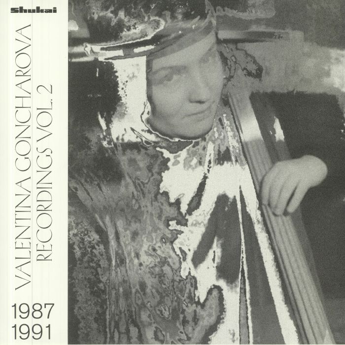 Valentina Goncharova Recordings 1987 1991 Vol 2