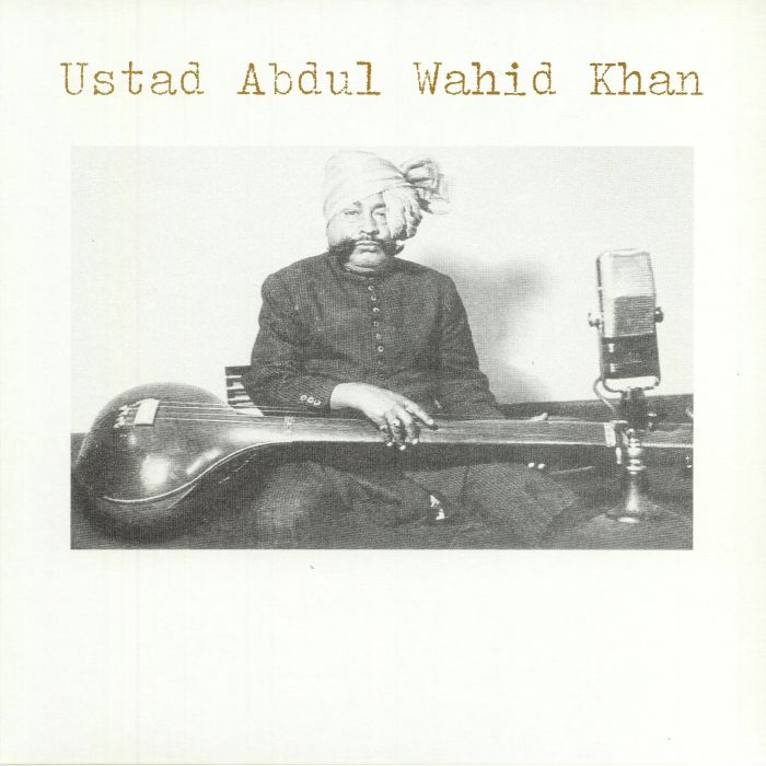 Ustad Abdul Wahid Khan Vinyl
