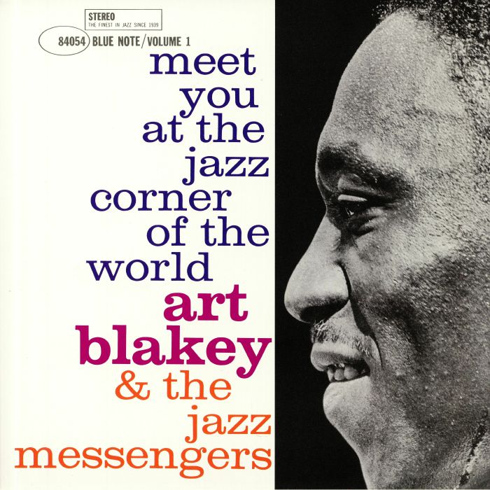 Art Blakey and The Jazz Messengers Meet You At The Jazz Corner Of The World Vol 1