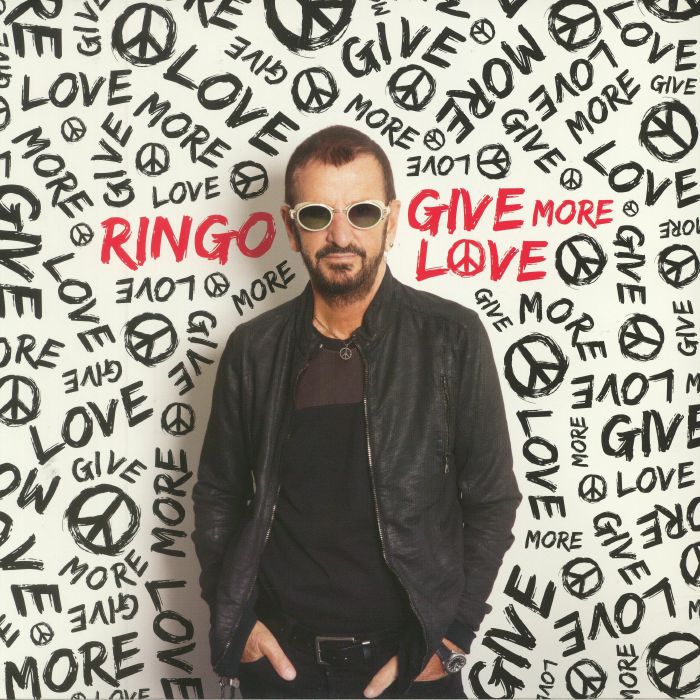 Ringo Starr Give More Love