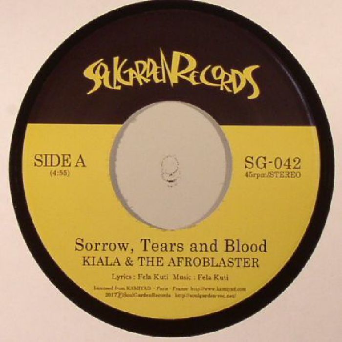 Kiala and The Afroblaster Sorrow Tears and Blood