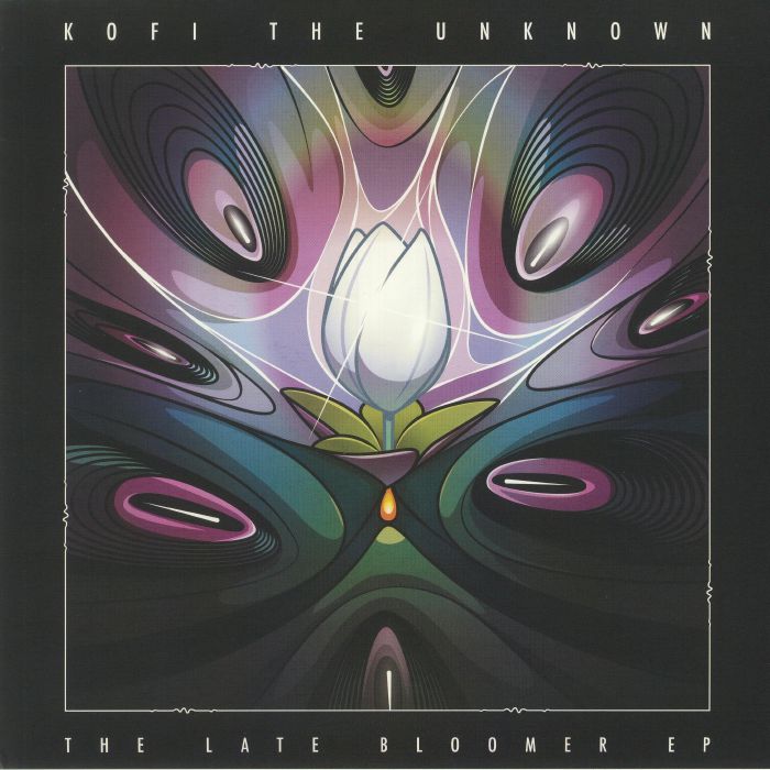 Kofi The Unknown The Late Bloomer EP
