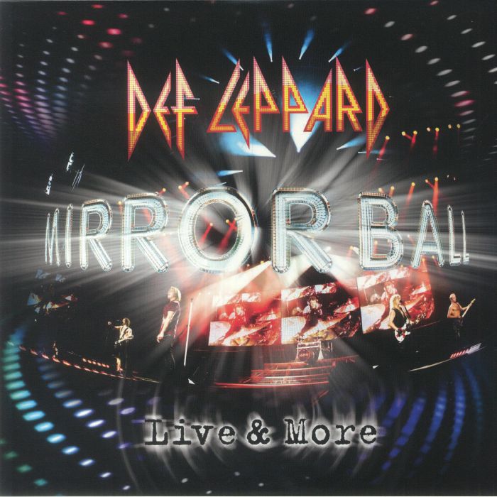 Def Leppard Mirror Ball Live and More