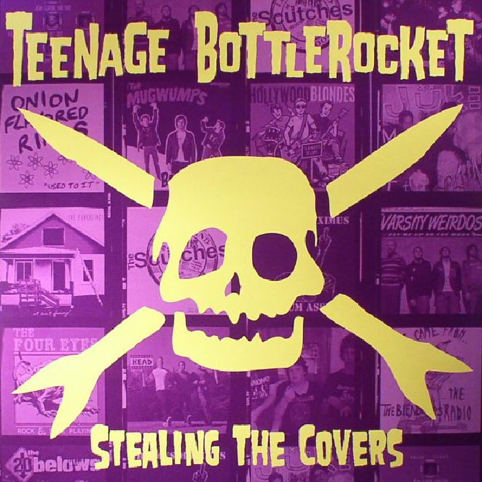 Teenage Bottlerocket Stealing The Covers