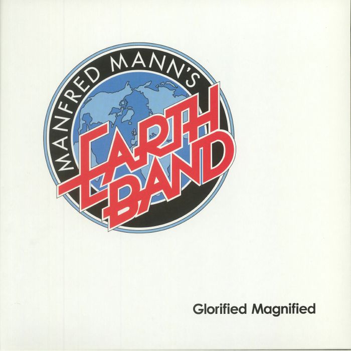 Manfred Manns Earth Band Glorified Magnified