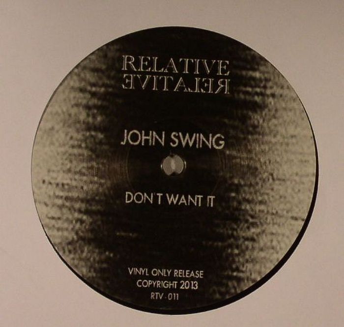 John Swing | Emg Dont Want It