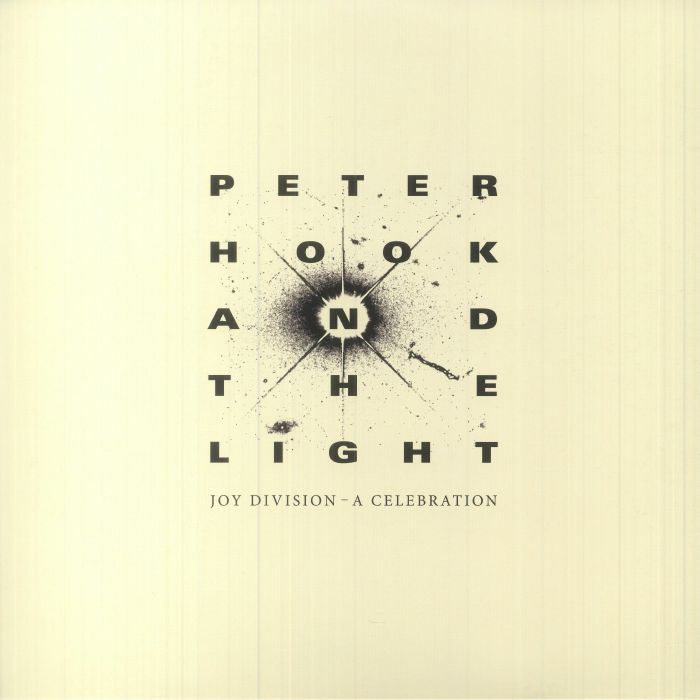 Peter Hook and The Light Joy Division: A Celebration