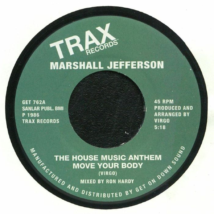 Marshall Jefferson The House Music Anthem Move Your Body