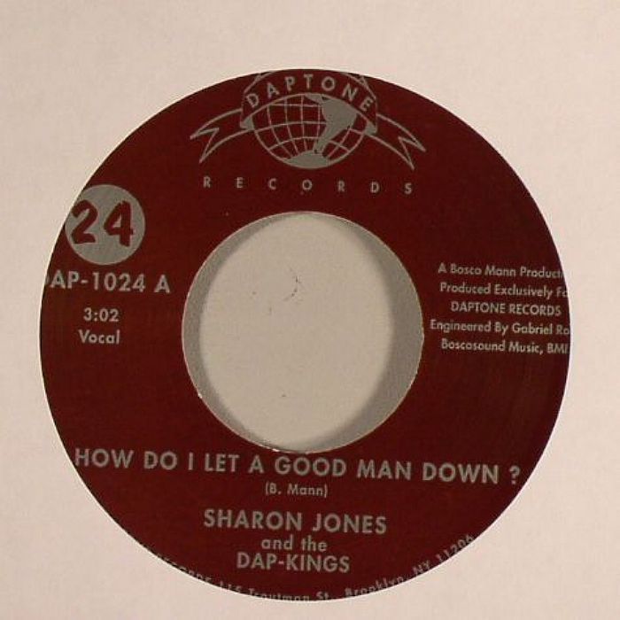 Sharon Jones and The Dap Kings How Do I Let A Good Man Down