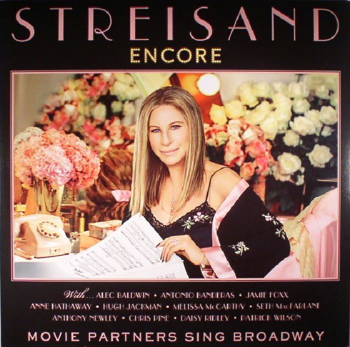 Barbra Streisand Encore: Movie Partners Sing Broadway