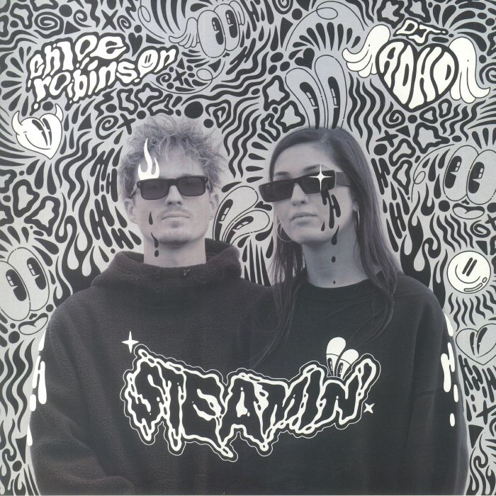 Chloe Robinson | DJ Adhd – Steamin vinyl cover
