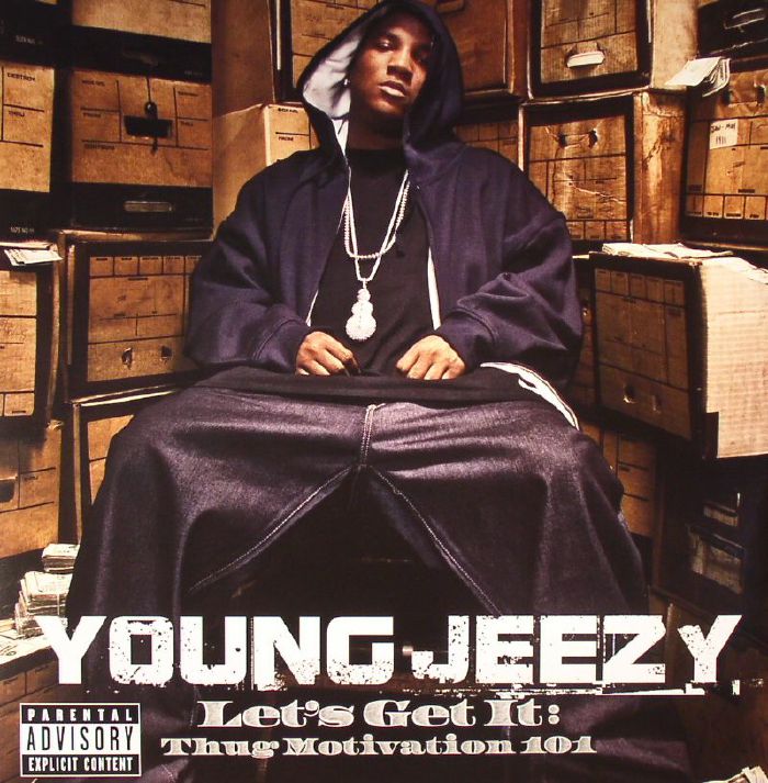 Young Jeezy Lets Get It: Thug Motivation 101 (10th Anniversary Edition)