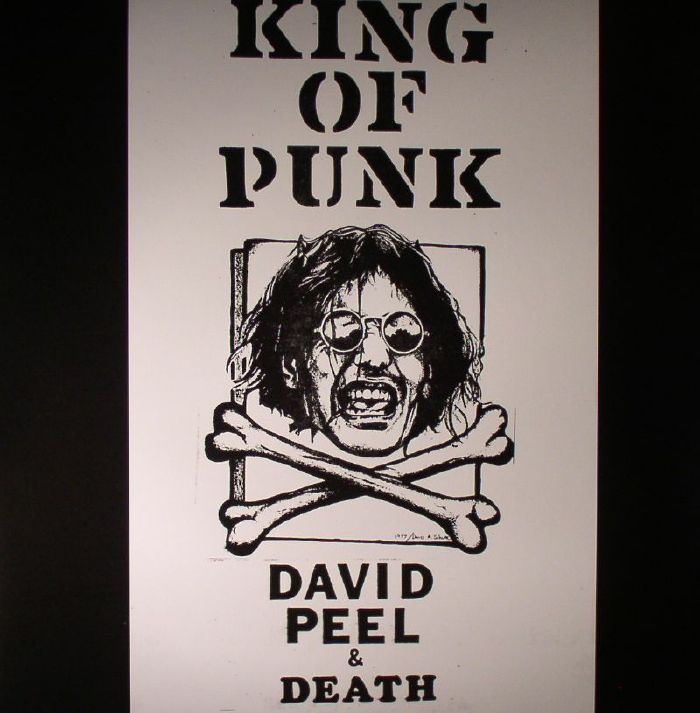 David Peel | Death King Of Punk
