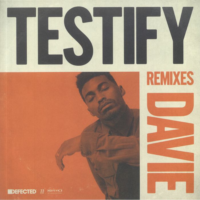 Davie Testify (remixes)
