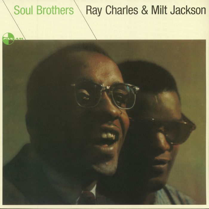 Ray Charles | Milt Jackson Soul Brothers (remastered) (reissue)
