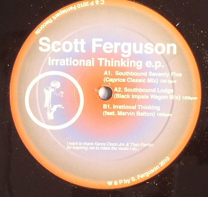 Scott Ferguson Irrational Thinking EP