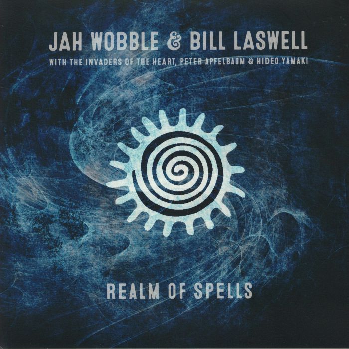 Jah Wobble | Bill Laswell Realm Of Spells