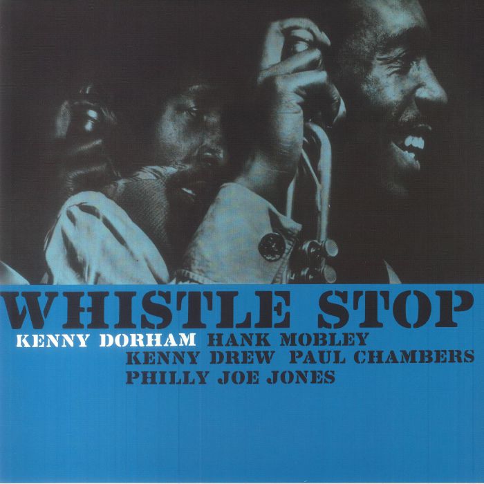 Kenny Dorham Whistle Stop (Remastered) (Collectors Edition)