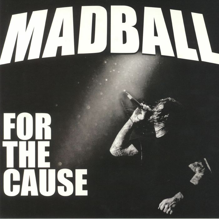 Madball For The Cause