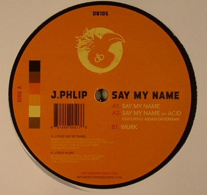 J Phlip Say My Name