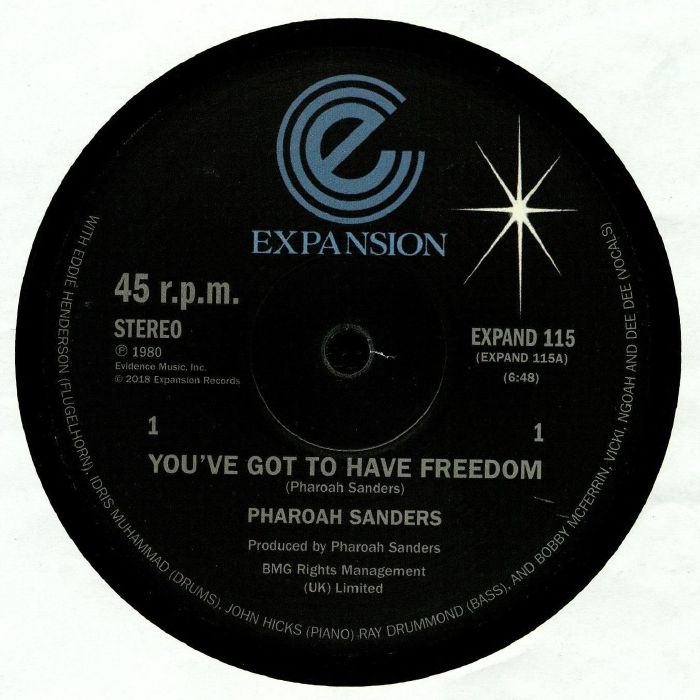 Pharoah Sanders Youve Got To Have Freedom