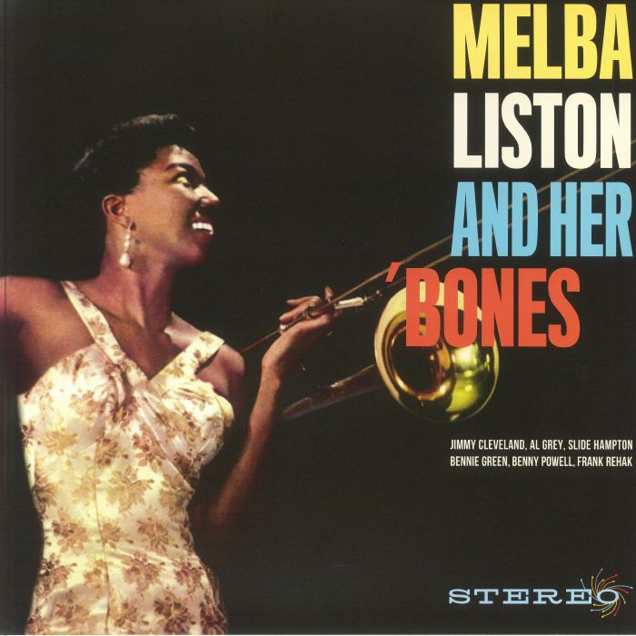 Melba Liston Melba Liston and Her Bones