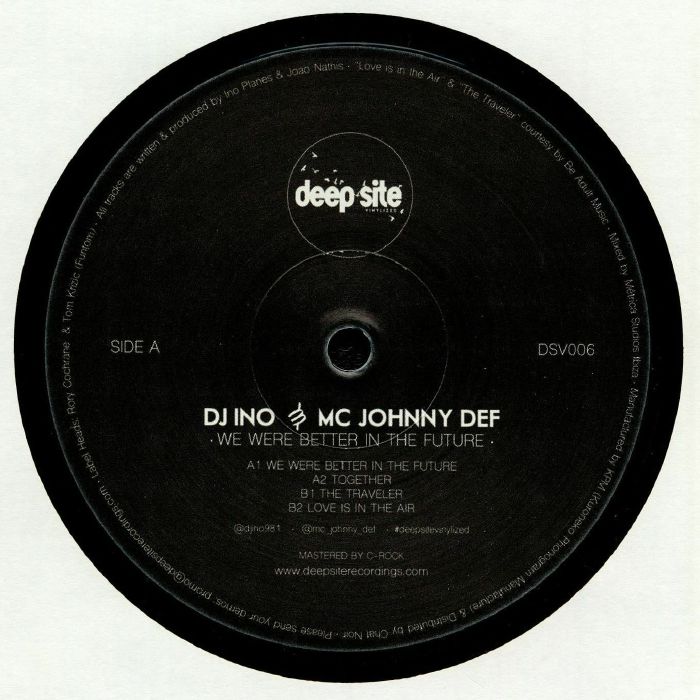 DJ Ino | Mc Johnny Def We Were Better In The Future