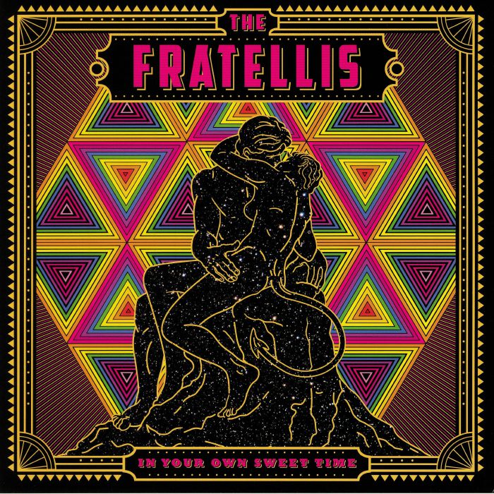 The Fratellis In Your Own Sweet Time