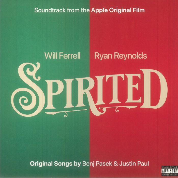 Benj Pasek | Justin Paul Spirited (Soundtrack)
