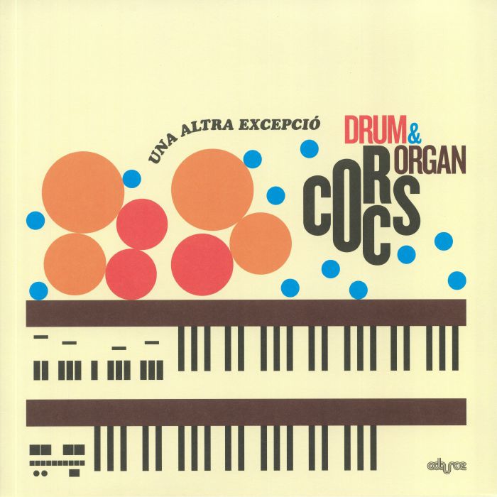 Corcs Drum and Organ Una Altra Excepcio