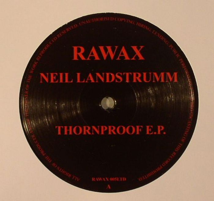 Neil Landstrumm Thornproof EP