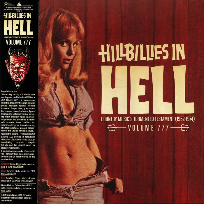 Various Artists Hillbillies In Hell: Country Musics Tormented Testament (1952 1974) Vol 777