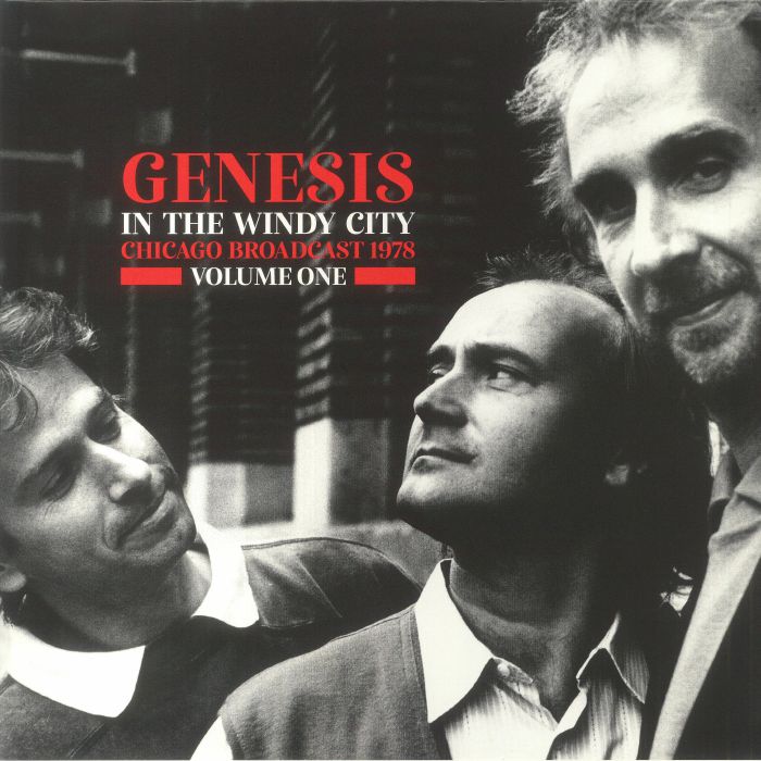 Genesis In The Windy City: Chicago Broadcast 1978 Volume One
