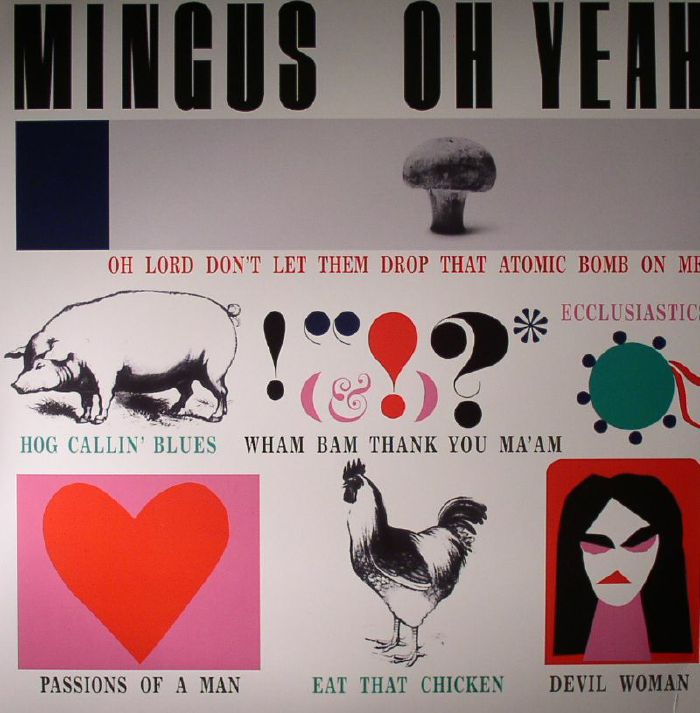 Charles Mingus Oh Yeah (reissue)