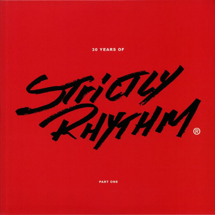 Various Artists 30 Years Of Strictly Rhythm: Part 1