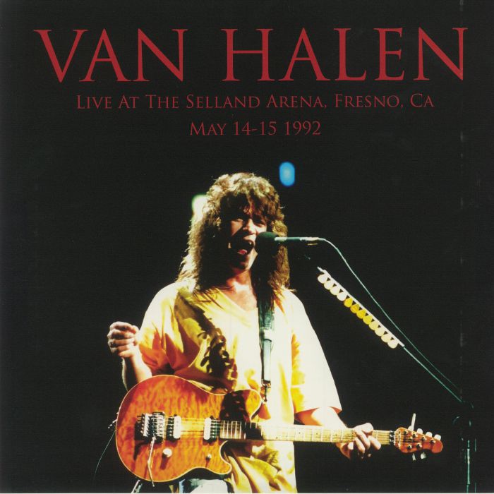 Van Halen Live At The Selland Arena Fresno CA May 14 15 1992