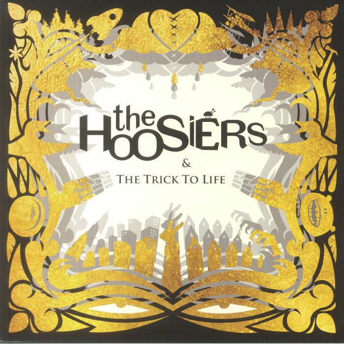 The Hoosiers The Trick To Life (15th Anniversary Edition)