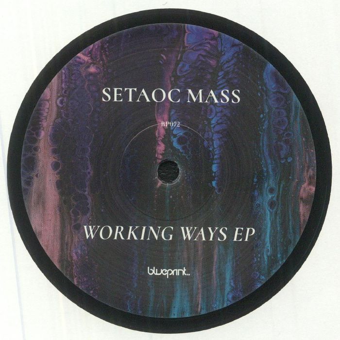 Setaoc Mass Working Ways EP