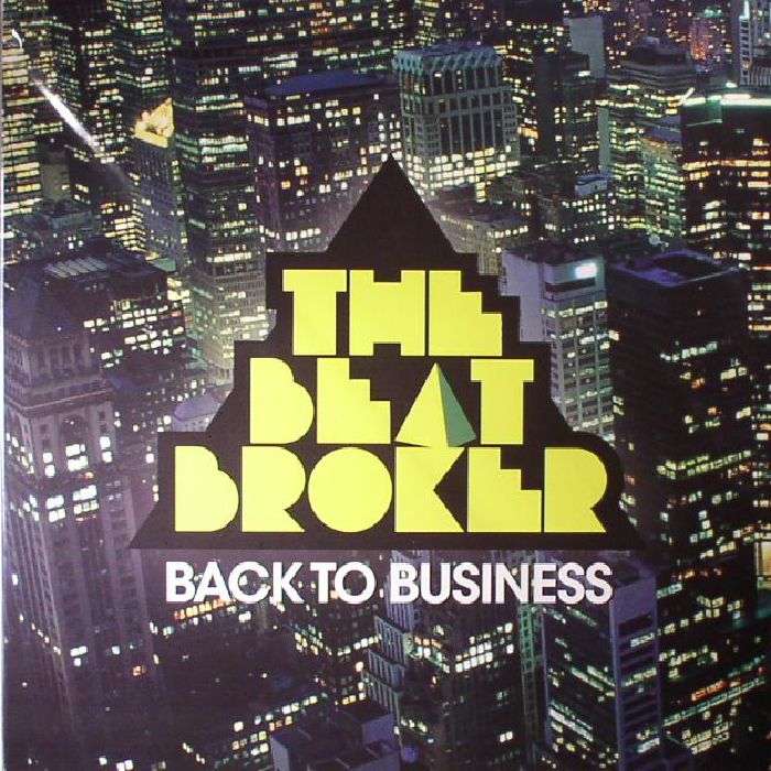 The Beat Broker Back To Business