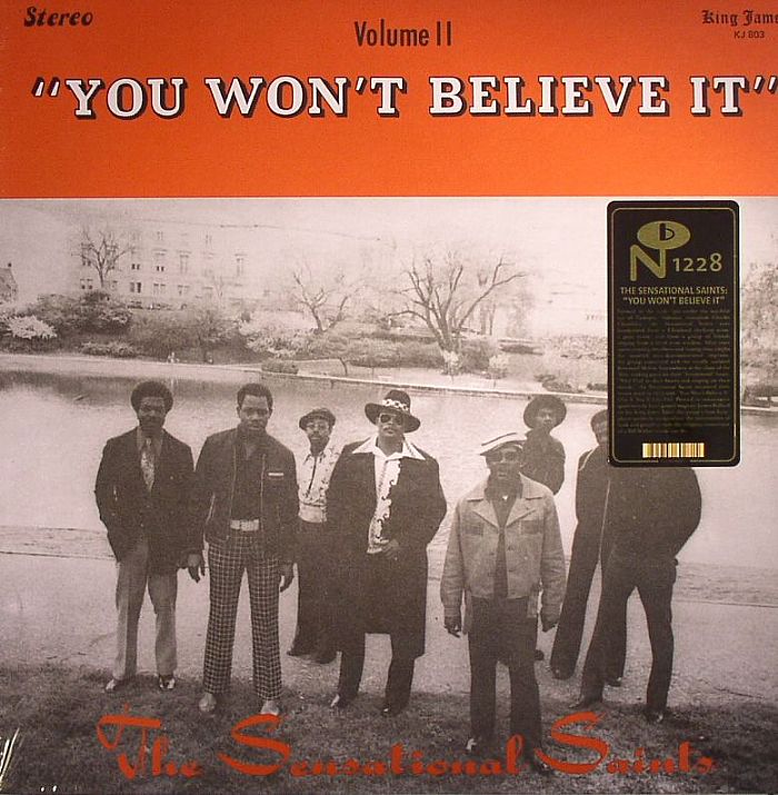The Sensational Saints You Wont Believe It (Try It Youll Like Us) Volume II (reissue)