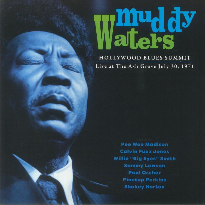 Muddy Waters Hollywood Blues Summit 1971 (Record Store Day RSD 2023)