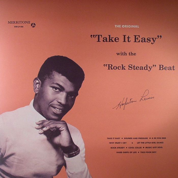 Hopeton Lewis Take It Easy With The Rock Steady Beat